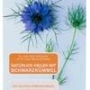 Natürlich heilen mit Schwarzkümmel - Schleicher und Saleh (Taschenbuch)